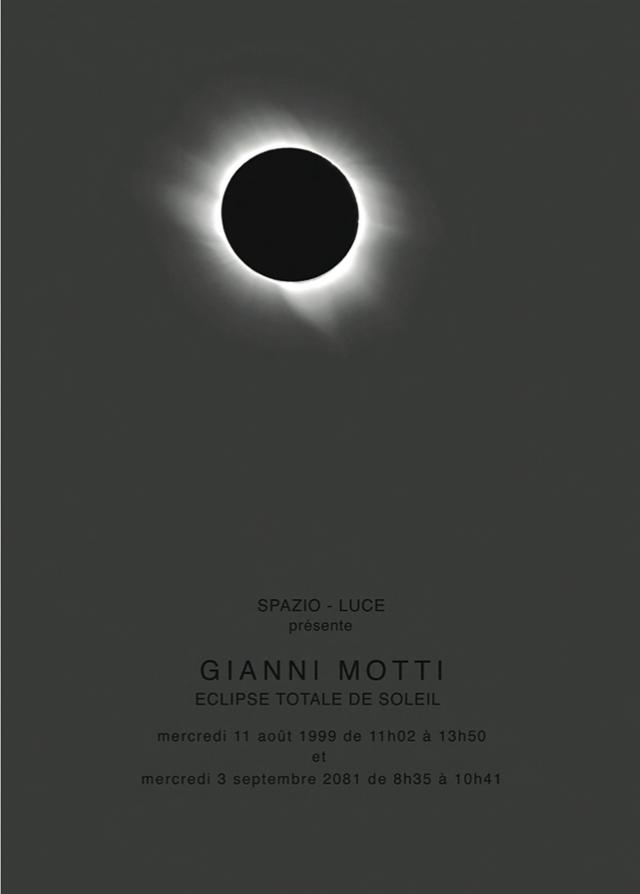 Gianni Motti, Éclipses, 1985 - 1999